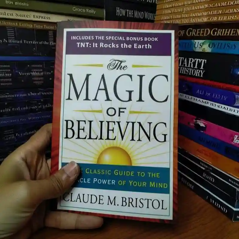 The Magic of Believing by Claude Bristol